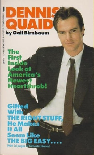 Gail Birnbaum - Dennis Quaid