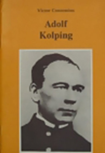 Victor Conzemius - Adolf Kolping