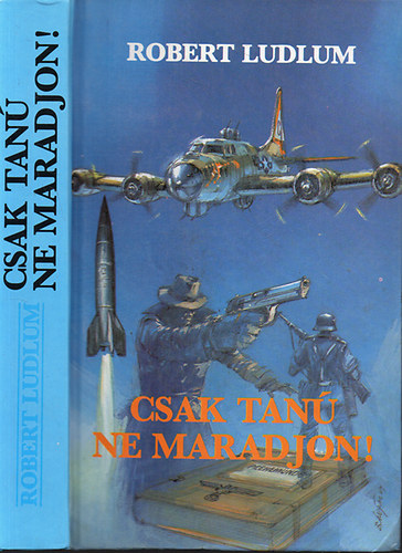 Robert Ludlum - Csak tan ne maradjon!