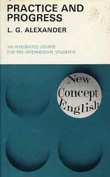 L.G. Alexander - Practice and progress