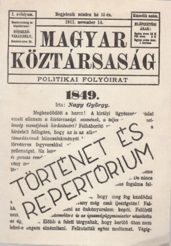 Gyuris György - Magyar Köztársaság 1911-1913 Történet és repertórium