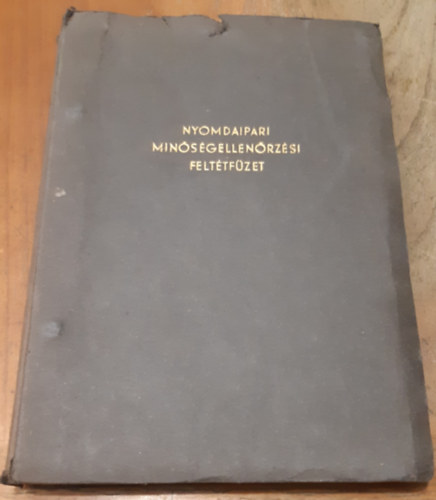 Nyomdaipari minsgellenrzsi felttfzet
