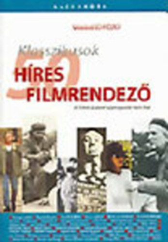 Nicolaus Schrder - 50 hres filmrendez - A filmmvszet legnagyobb mesterei (Klasszikusok)