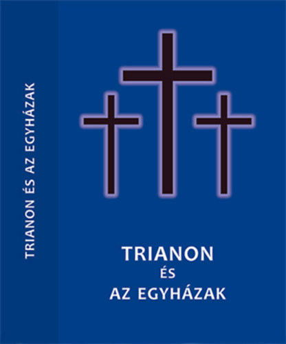Zombori Istvn  (szerk.) - Trianon s az egyhzak