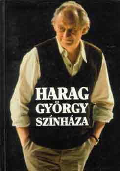 Nánay István - Harag György színháza
