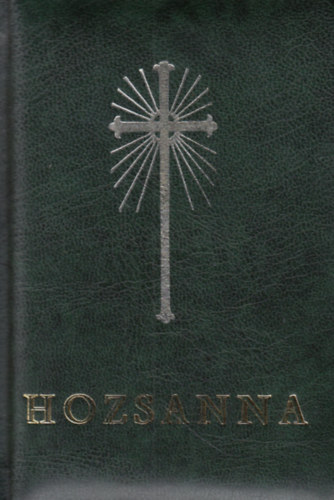 Hozsanna! - Teljes kotts npnekesknyv