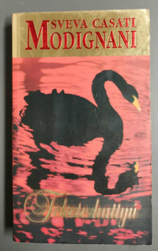 Sveva Casati Modignani - Fekete hatty (Szkely va fordtsa)