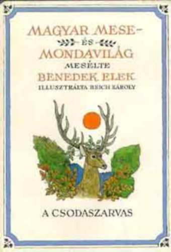 Benedek Elek - Magyar mese- �s mondavil�g 1