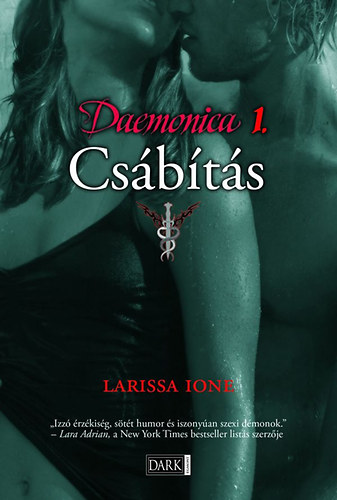 Larissa Ione - Daemonica 1. - Csbts