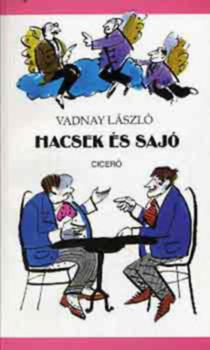 Vadnai L�szl� - Hacsek �s Saj�