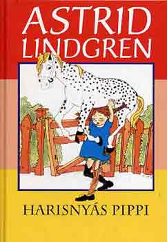 Astrid Lindgren - Harisny�s Pippi