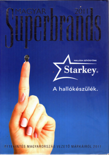 Srkny Bence  (szerk.) - Magyar Superbrands 2011