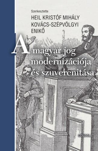 A magyar jog modernizcija s szuverenitsa