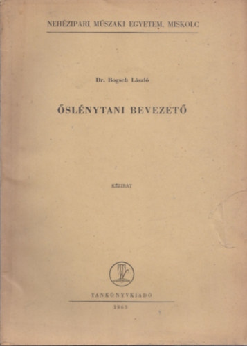 Dr. Bogsch Lszl - slnytani bevezt I-II (kzirat+brafzet)