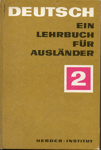 Deutsch Ein Lehrbuch fr Auslnder - Teil 2.