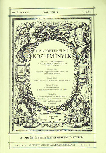 Cskvry Ferenc  (fszerk.) - Hadtrtnelmi kzlemnyek 116. vfolyam 2. szm (2003. jnius)