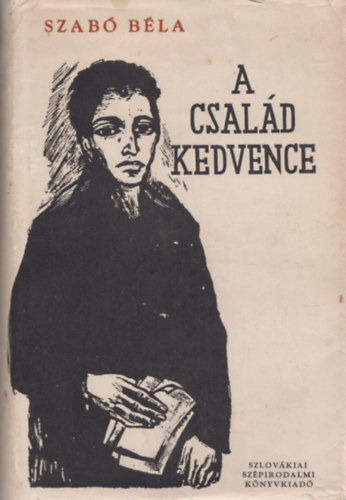 Szabó Béla - A család kedvence
