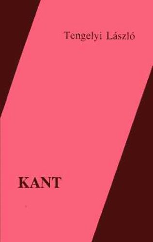 Tengelyi Lszl - Kant