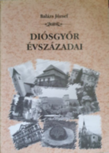 Bal�zs J�zsef - Di�sgy�r �vsz�zadai