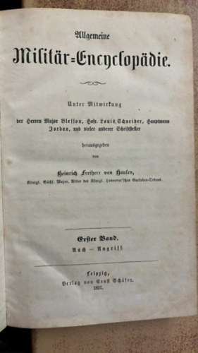 Heinrich von Hausen báró - Allgemeine Militär-Encyclopädie Erster Band. A-Angriff ( Általános katonai enciklopédia Első kötet, A-,,Angriff")