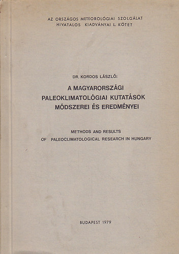 Dr.Kordos Lszl - A magyarorszgi paleoklimatolgiai kutatsok...