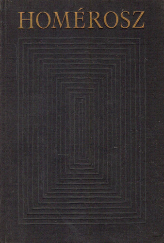 Hom�rosz - Od�sszeia-Hom�roszi k�ltem�nyek