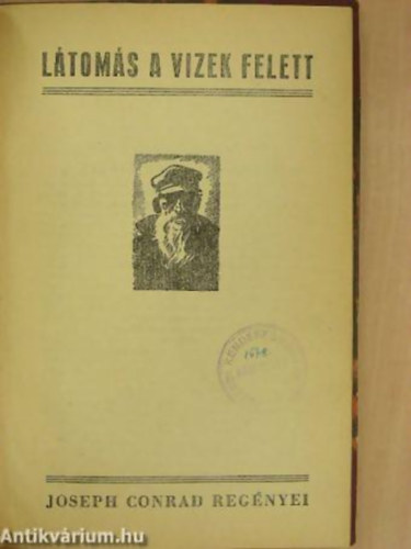 Joseph Conrad - Ltoms a vizek felett