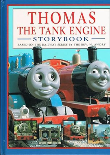 David Mitton (Illustrator), Terry Permane (Illustrator) Rev. Wilbert Vere Awdry (Author) - Thomas the Tank Engine Storybook