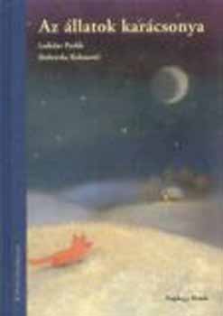 Kolanovic, Dubravka Ladislav Pavlik - Az állatok karácsonya