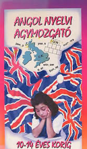 Angol nyelvi agymozgat� 10-14 �ves korig