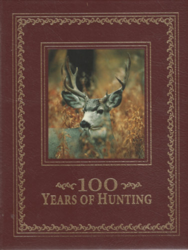 100 years of hunting