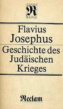 Flavius Josephus - Geschichte des Jud�ischen Krieges