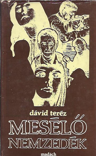 D�vid Ter�z - Mes�l� nemzed�k
