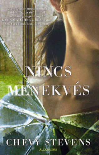 Chevy Stevens - Nincs menekvs