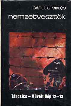 Grdos Mikls - Nemzetvesztk