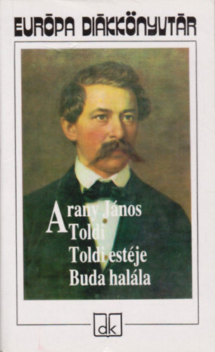 Arany János - Toldi - Toldi estéje - Buda halála