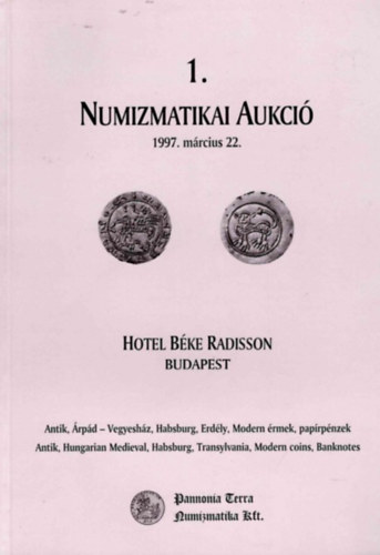 1.. Numizmatikai Aukció 1997.. március 22.