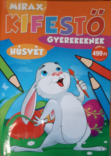 Mirax kifest� gyerekeknek - H�sv�t