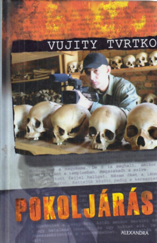 Vujity Tvrtko - Pokolj�r�s