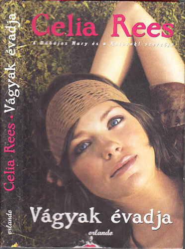 Celia Rees - V�gyak �vadja