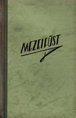 Barsi D�nes - Mezei f�st - (betiltott reg�ny)