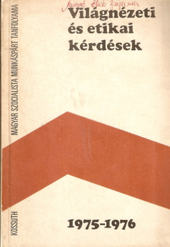 Világnézeti és etikai kérdések 1975-1976