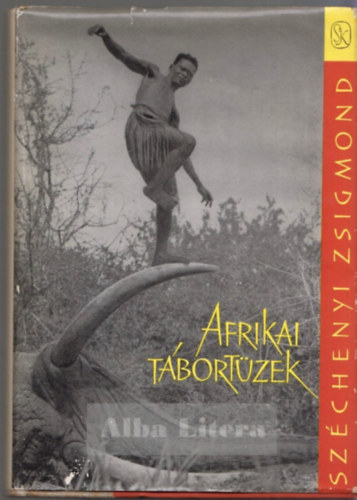 Szchenyi Zsigmond - Afrikai tbortzek