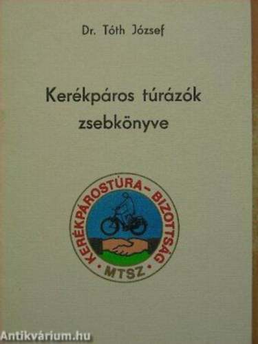 Szerz� Dr. T�th J�zsef - Ker�kp�ros t�r�z�k zsebk�nyve