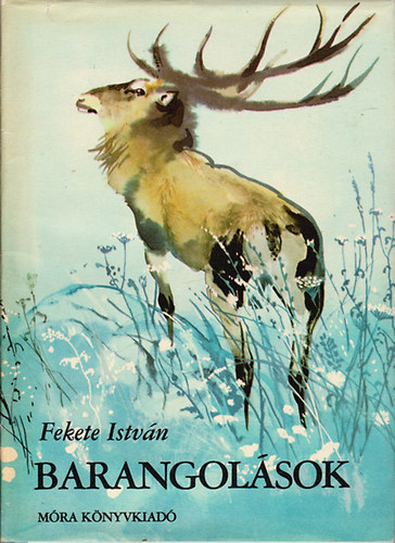Fekete Istv�n - Barangol�sok