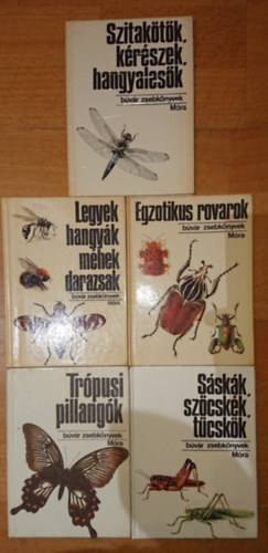 5 knyv az zeltlbakrl a Kolibri knyvek sorozatbl: Trpusi pillangk / Sskk, szcskk, tcskk / Legyek, hangyk, mhek, darazsak / Egzotikus rovarok / Szitaktk, krszek, hangyalesk
