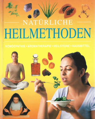 Natürliche Heilmethoden