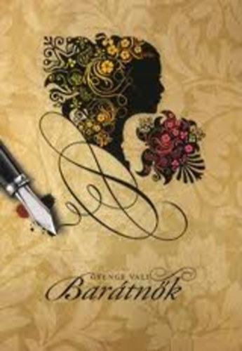 Gyenge Vali - Bar�tn�k