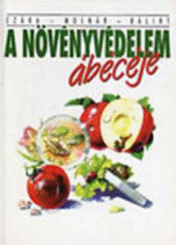 Cz�ka Sarolta, Moln�r M�ria B�lint J�nos - A n�v�nyv�delem �b�c�je