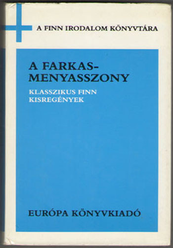 Eurpa Knyvkiad - A farkasmenyasszony